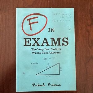 F IN EXAMS / THE VERY BEST TOTALLY WRONG TEST ANSWERS
